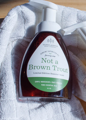 Not A Brown Trout Foaming Hand Soap